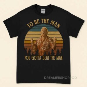 Retro Wrestling T-Shirt, To Be The Man You Gotta Beat The Man Vintage Tee, Ric Flair Inspired Shirt, 80s Wrestling Fan Gift
