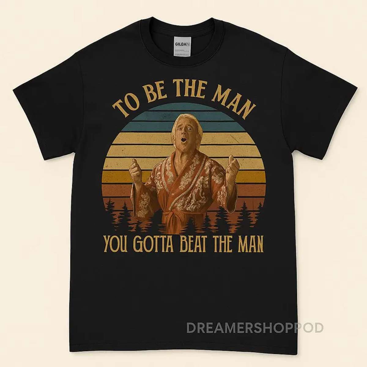 Retro Wrestling T-Shirt, To Be The Man You Gotta Beat The Man Vintage Tee, Ric Flair Inspired Shirt, 80s Wrestling Fan Gift Retro Wrestling T-Shirt, To Be The Man You Gotta Beat The Man Vintage Tee, Ric Flair Inspired Shirt, 80s Wrestling Fan Gift