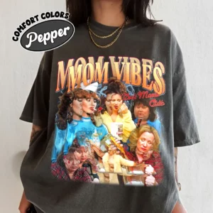 90’s Mom Vibes Shirt