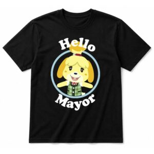 Animal Crossing Isabelle Hello Mayor T-Shirt