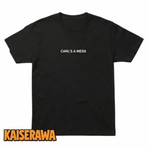 Carls A Mess Merch Carl’s A Mess Black T-Shirt