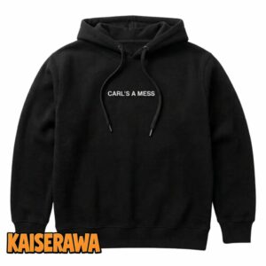 Carls A Mess Merch Carl’s A Mess Black Hoodie