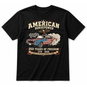 American Horsepower 250 Years of Freedom Muscle Car T-Shirt