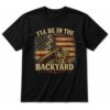 I’ll Be in The Backyard Cigar and Bourbon Vintage USA Flag T-Shirt