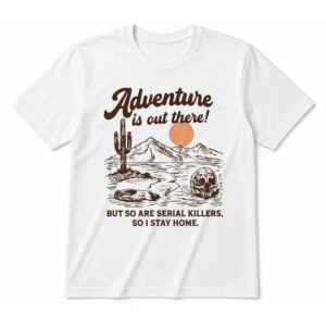 Annie Elise Adventure Is Out There T-Shirt – Sand