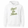 Arms Family Homestead Don't Be Mean T-Shirt 1