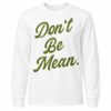 Arms Family Homestead Don't Be Mean T-Shirt 2