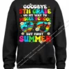 Hello Summer Goodbye 5th Grade Graduation To Middle School Sweatshirt