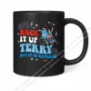 4th Of July Fireworks Back It Up Terry Put It In Reverse Mug